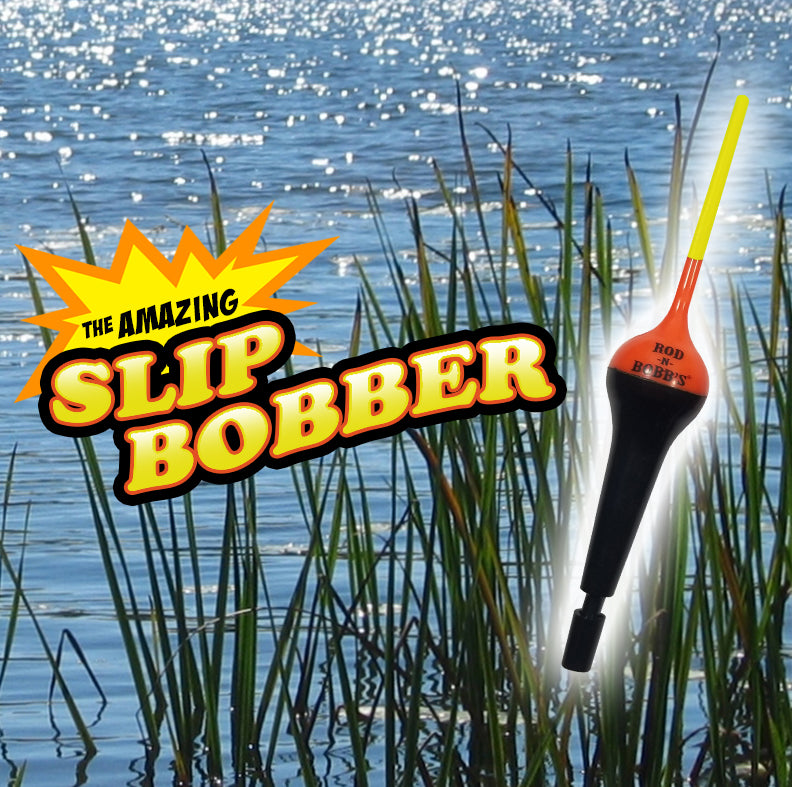 Slip Bobbers are WEAPONS!