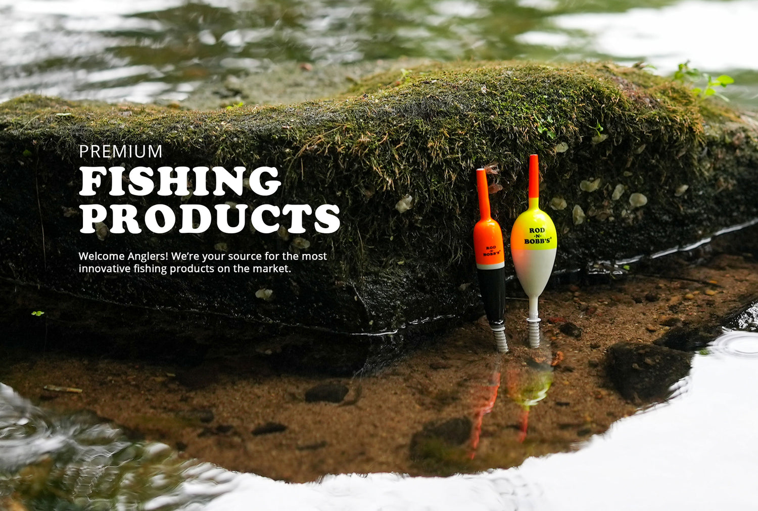 Premium Fishing Products, Bobbers, Hooks & Tackle